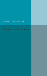 A Text Book Of Elementary Astronomy A Text Book Of Elementary Astronomy