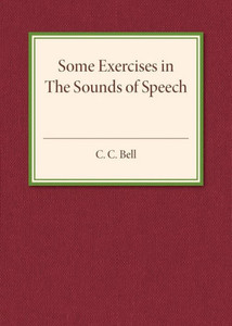 Some Exercises In The Sounds Of Speech