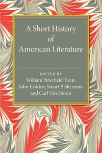 A Short History Of American Literature A Short History Of American Literature