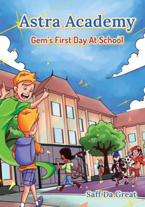 Astra Academy - Gem's First Day At School Astra Academy - Gem's First Day At School