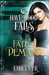 Fate's Demand (Havenwood Falls) Fate's Demand (Havenwood Falls)