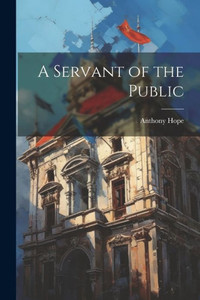 A Servant Of The Public