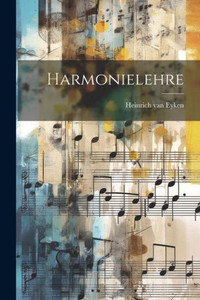 Harmonielehre (German Edition) Harmonielehre (German Edition)