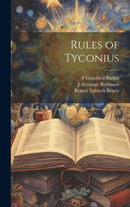 Rules Of Tyconius Rules Of Tyconius