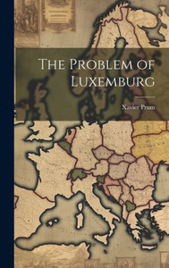 The Problem Of Luxemburg