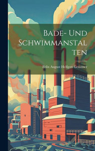Bade- Und Schwimmanstalten (German Edition) Bade- Und Schwimmanstalten (German Edition)