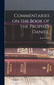 Commentaries On The Book Of The Prophet Daniel;: 2