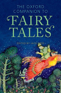 The Oxford Companion To Fairy Tales (Oxford Companions)