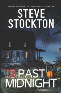 13 Past Midnight: Volume 2 13 Past Midnight: Volume 2