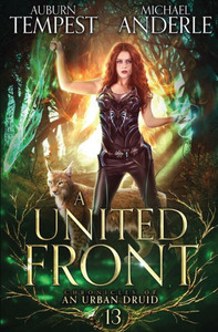 A United Front (Chronicles Of An Urban Druid)