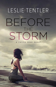 Before The Storm: Rarity Cove (Book 1) Before The Storm: Rarity Cove (Book 1)