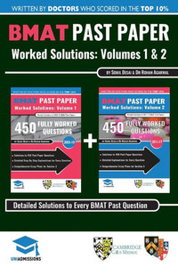 Bmat Past Paper Worked Solutions: 2003 - 2017, Fully Worked Answers To 900+ Questions, Detailed Essay Plans, Biomedical Admissions Test Book: Bmat ... Biomedical Admissions Test, Uniadmissions