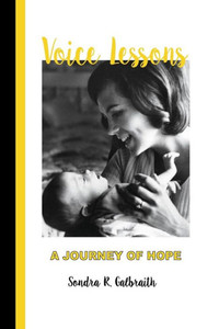 Voice Lessons: A Journey Of Hope Voice Lessons: A Journey Of Hope