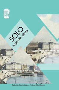 Solo (Coleccion Caleidoscopio De Narrativa) (Spanish Edition) Solo (Coleccion Caleidoscopio De Narrativa) (Spanish Edition)