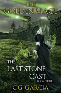The Last Stone Cast (The Golden Mage)