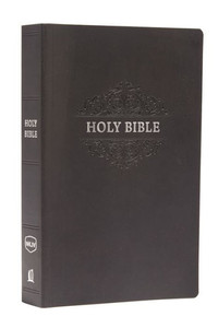 Nkjv, Holy Bible, Soft Touch Edition, Leathersoft, Black, Comfort Print: Holy Bible, New King James Version Nkjv, Holy Bible, Soft Touch Edition, Leathersoft, Black, Comfort Print: Holy Bible, New King James Version