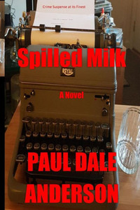 Spilled Milk: A Novel