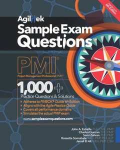 Sample Exam Questions: Pmi Project Management Professional (Pmp)