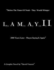 L.A.M.A.Y.I.I.: Lifes A Movie And Youre In It