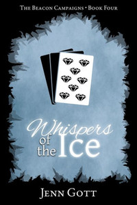 Whispers Of The Ice (The Beacon Campaigns) Whispers Of The Ice (The Beacon Campaigns)