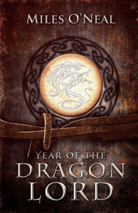 Year Of The Dragon Lord (The Dragon Lord Chronicles) Year Of The Dragon Lord (The Dragon Lord Chronicles)