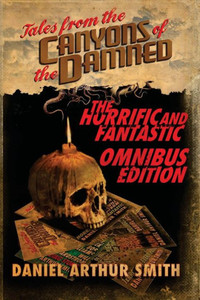 Tales From The Canyons Of The Damned: Omnibus No. 1