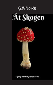 Åt Skogen (Swedish Edition)