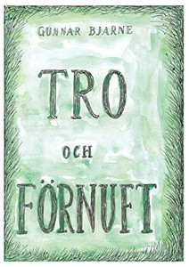 Tro och förnuft (Swedish Edition)