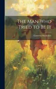 The Man Who Tried To Be It (Swahili Edition)