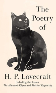 The Poetry Of H. P. Lovecraft The Poetry Of H. P. Lovecraft