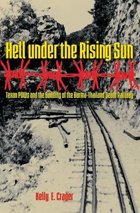 Hell Under The Rising Sun (Williams-Ford Texas A&M University Military History Series) (Volume 11) Hell Under The Rising Sun (Williams-Ford Texas A&M University Military History Series) (Volume 11)