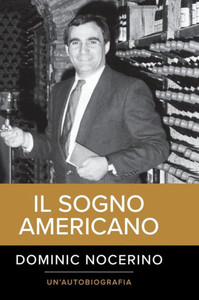 The American Dream (Italian Version) (Italian Edition)