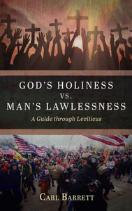God's Holiness Vs. Man's Lawlessness (Monday Blues To Sunday Pews) God's Holiness Vs. Man's Lawlessness (Monday Blues To Sunday Pews)