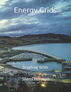 Energy Grids: Graphing Grids (Piers Of Growth)