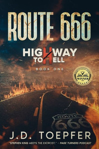 Route 666: Highway To Hell