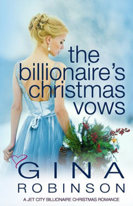 The Billionaire's Christmas Vows: A Jet City Billionaire Christmas Romance (Switched At Marriage)