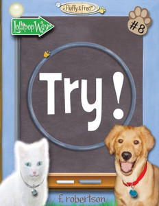 Try! (Fluffy & Fred)