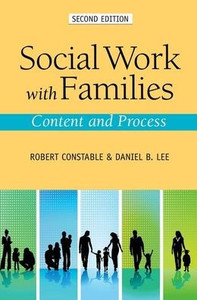 Social Work With Families: Content And Process Social Work With Families: Content And Process