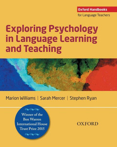Exploring Psychology In Language Learning And Teaching (Oxford Handbooks For Language Teachers)