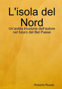 L'Isola Del Nord (Italian Edition)