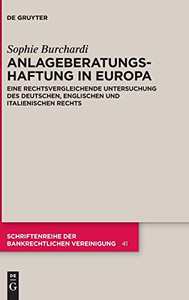 Anlageberatungshaftung in Europa (Schriftenreihe Der Bankrechtlichen Vereinigung) (German Edition)