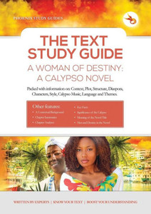 The Text Study Guide: For A Woman Of Destiny: A Calypso Novel
