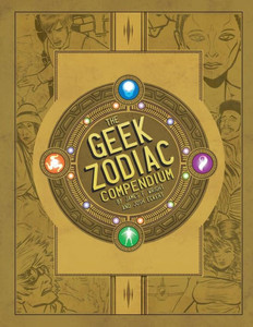 The Geek Zodiak Compendium The Geek Zodiak Compendium