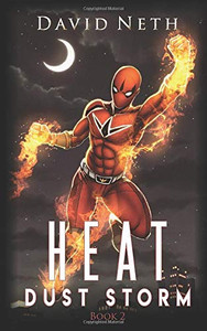 Dust Storm (Heat Superhero) Dust Storm (Heat Superhero)