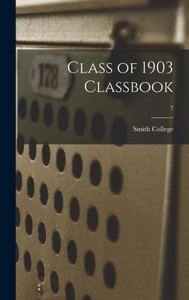 Class Of 1903 Classbook; 7 Class Of 1903 Classbook; 7