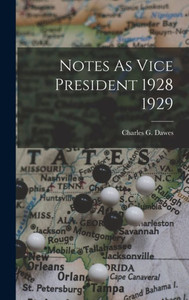 Notes As Vice President 1928 1929 Notes As Vice President 1928 1929