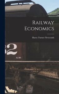 Railway Economics Railway Economics