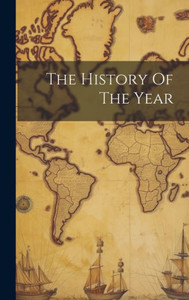 The History Of The Year The History Of The Year