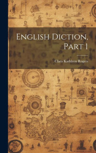 English Diction, Part 1 English Diction, Part 1