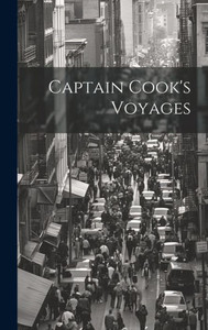 Captain Cook's Voyages Captain Cook's Voyages